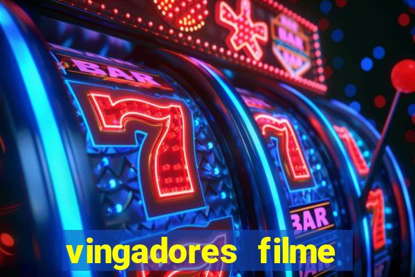 vingadores filme completo dublado google drive